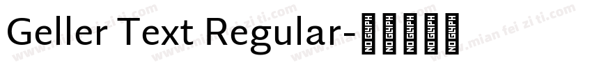 Geller Text Regular字体转换